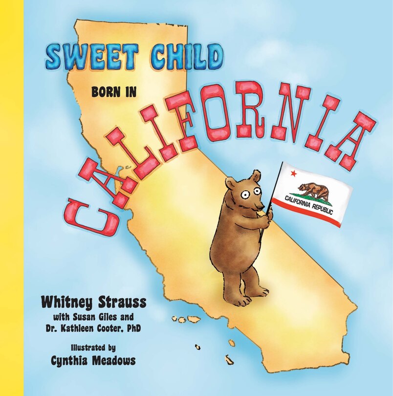 Front cover_Sweet Child Born in California