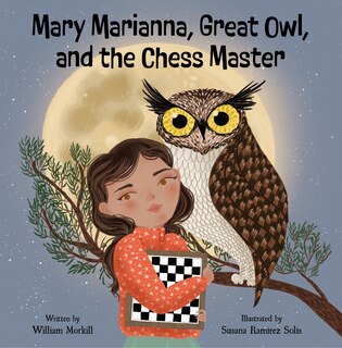Front cover_Mary Marianna, Great Owl, and the Chess Master