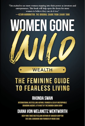 Women Gone Wild: Wealth