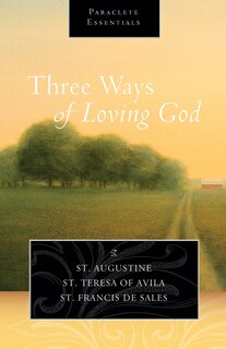 Front cover_Three Ways of Loving God