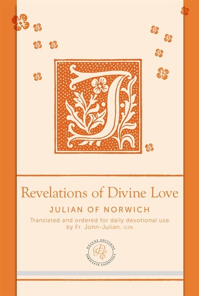 Revelations Of Divine Love (paraclete Essential Deluxe): Julian of Norwich