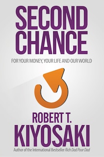 Second Chance: for Your Money, Your Life and Our World