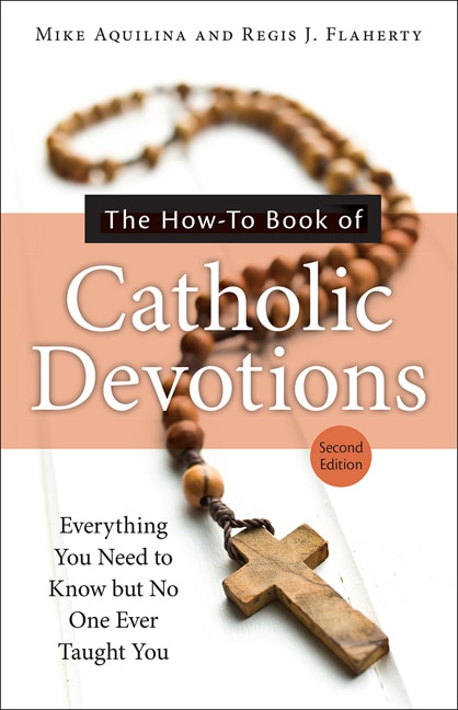 Couverture_The How-To Book of Catholic Devotions