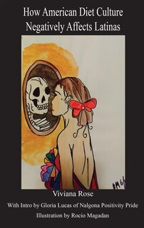 Couverture_How American Diet Culture Negatively Affects Latinas