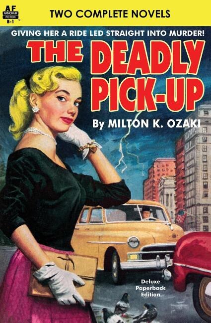 Couverture_Deadly Pick-Up, The & Killer Take All!
