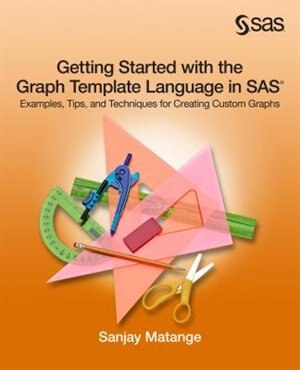 Front cover_Getting Started With The Graph Template Language In Sas