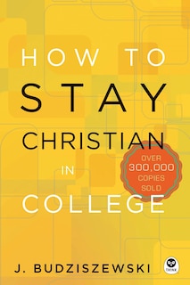 Front cover_How To Stay Christian In College