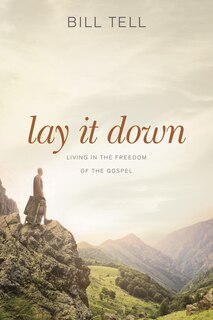 Front cover_Lay It Down