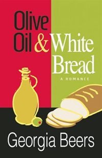 Couverture_Olive Oil and White Bread