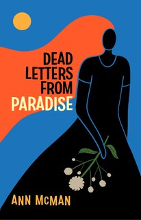 Front cover_Dead Letters From Paradise