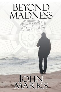 Front cover_Beyond Madness 45°N