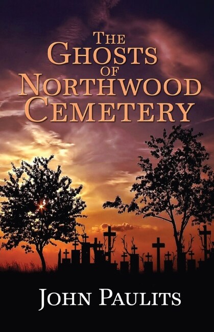 Front cover_The Ghosts of Northwood Cemetery