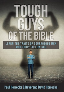 Couverture_Tough Guys of the Bible