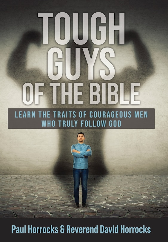 Couverture_Tough Guys of the Bible