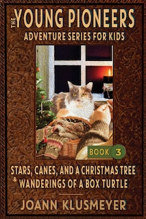 Front cover_Stars, Canes, and a Christmas Tree & the Wanderings of a Box Turtle