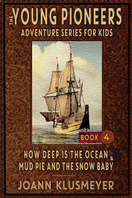 Front cover_How Deep Is The Ocean & Mud Pie and the Snow Baby