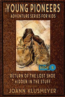 Couverture_Return of the Lost Shoe and Hidden in the Stuff