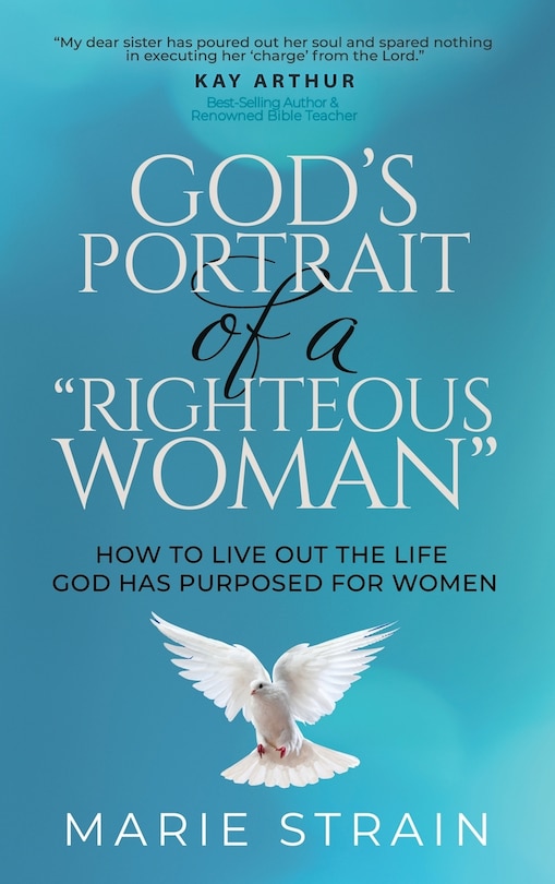 Front cover_God's Portrait of a Righteous Woman
