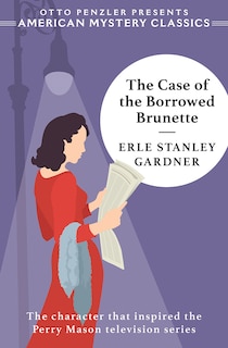 Front cover_The Case Of The Borrowed Brunette