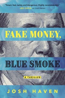 Front cover_Fake Money, Blue Smoke