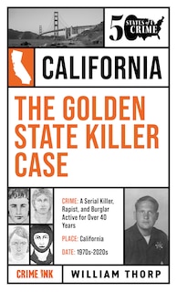 Front cover_The Golden State Killer Case