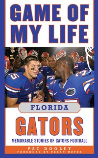 Couverture_Game of My Life Florida Gators