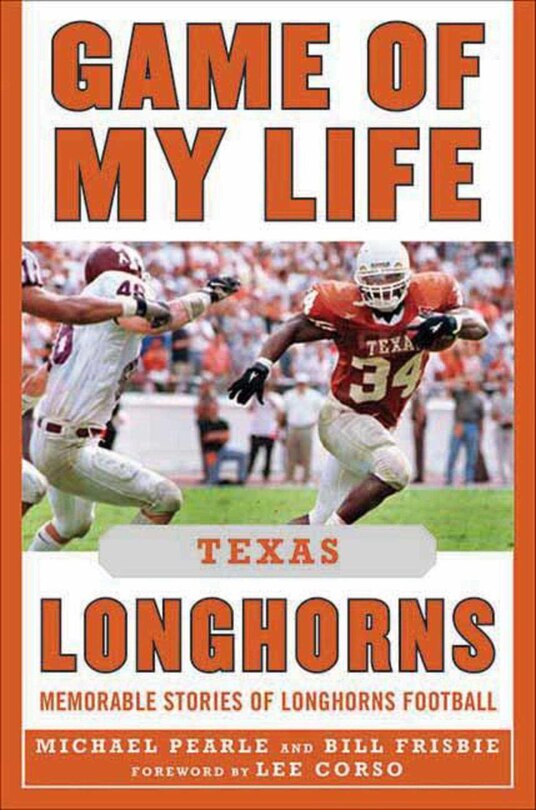 Couverture_Game of My Life Texas Longhorns