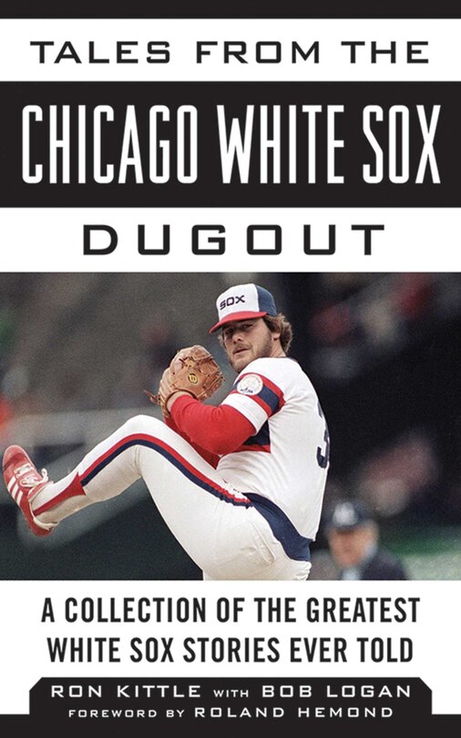 Couverture_Tales from the Chicago White Sox Dugout