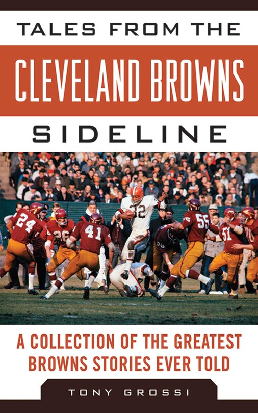 Front cover_Tales from the Cleveland Browns Sideline