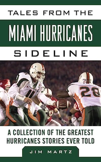 Couverture_Tales from the Miami Hurricanes Sideline