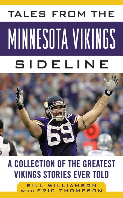 Front cover_Tales from the Minnesota Vikings Sideline