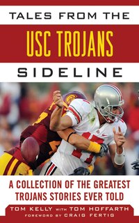 Front cover_Tales from the USC Trojans Sideline