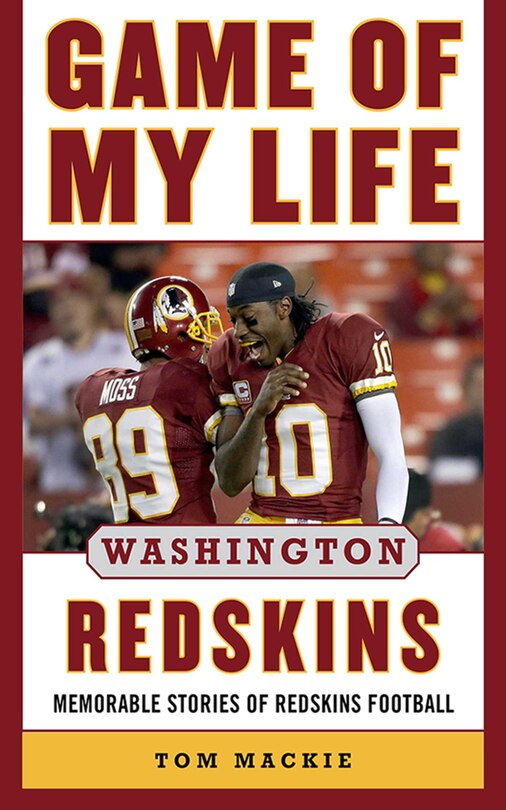 Front cover_Game of My Life Washington Redskins
