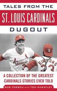 Front cover_Tales from the St. Louis Cardinals Dugout
