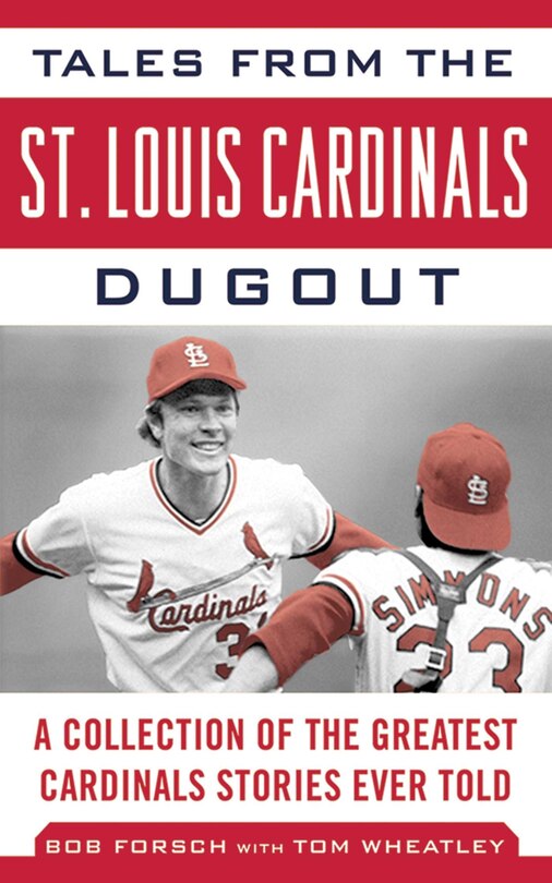 Front cover_Tales from the St. Louis Cardinals Dugout