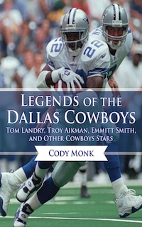 Front cover_Legends of the Dallas Cowboys