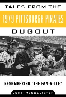 Couverture_Tales from the 1979 Pittsburgh Pirates Dugout