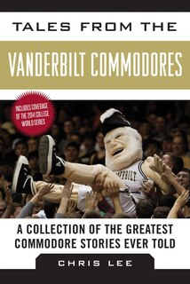 Front cover_Tales from the Vanderbilt Commodores