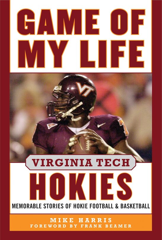 Front cover_Game of My Life Virginia Tech Hokies