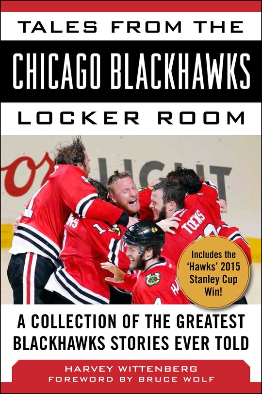Front cover_Tales from the Chicago Blackhawks Locker Room