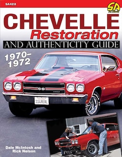 Couverture_Chevelle Restoration And Authenticity Guide 1970-1972