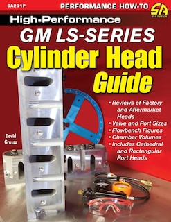 High-Performance GM LS-Series Cylinder Head Guide