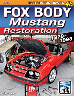 Front cover_Fox Body Mustang Restoration 1979-1993