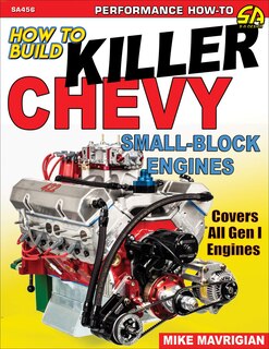 Front cover_How to Build Killer Chevy SB Engines