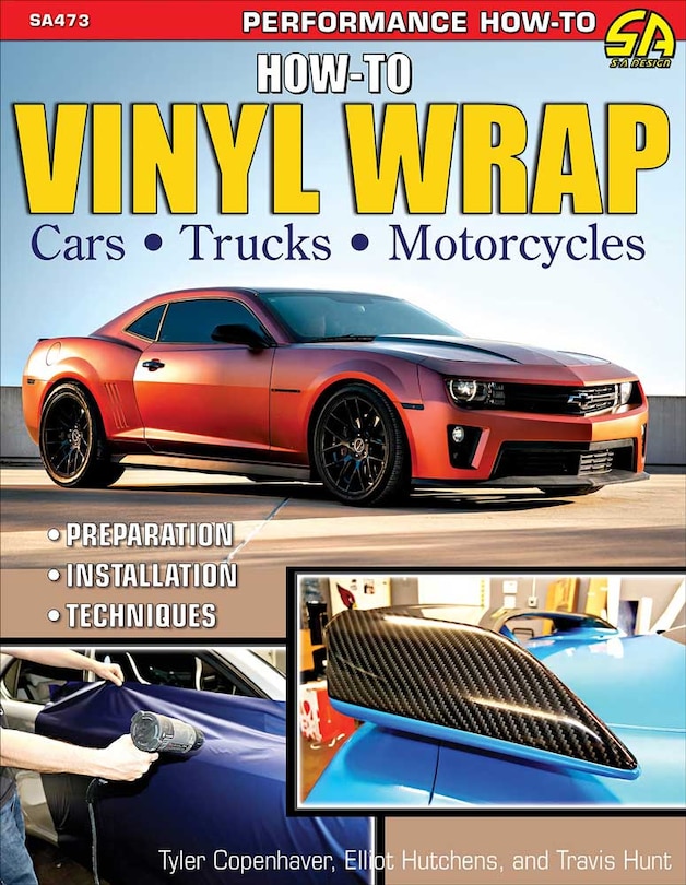 Front cover_How to Vinyl Wrap Cars, Trucks, and Motorcycles