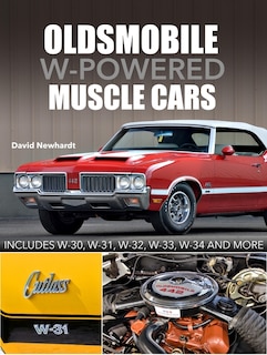 Front cover_Oldsmobile W-Powered Muscle Cars