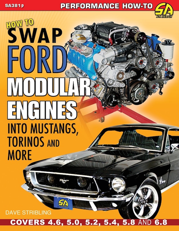 Couverture_How to Swap Ford Modular Engines into Mustangs, Torinos and More