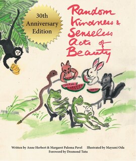Front cover_Random Kindness and Senseless Acts of Beauty - 30th Anniversary Edition