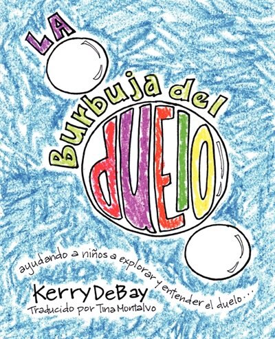 Front cover_La Burbuja Del Duelo