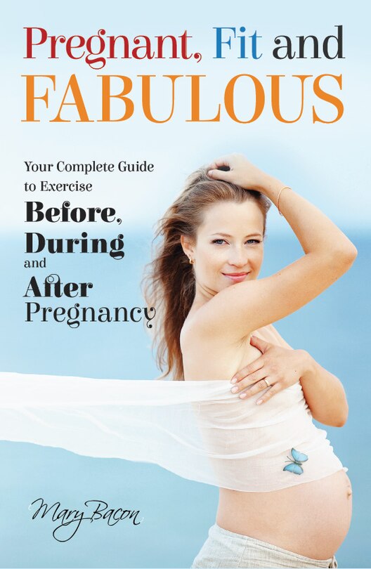 Front cover_Pregnant, Fit And Fabulous